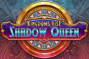 Kingdoms Rise: Shadow Queen™ - KINGBET189