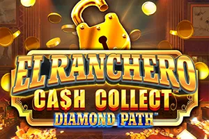 El Ranchero Cash Collect Diamond Path - KINGBET189