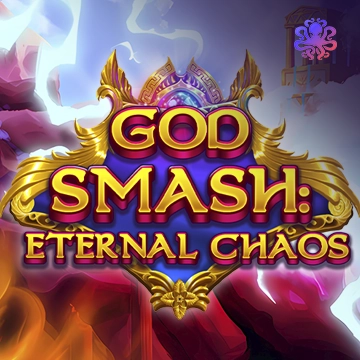 Octoplay : God Smash: Eternal Chaos - KINGBET189