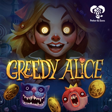 PeterSons : Greedy Alice - KINGBET189