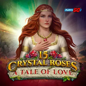 PlaynGo : 15 Crystal Roses: A Tale of Love - KINGBET189