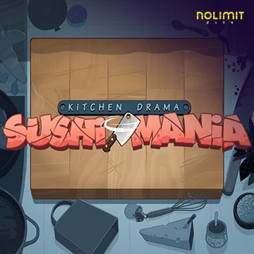 NolimitCity : Kitchen Drama: Sushi Mania - KINGBET189