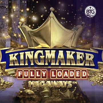 Bigtime : Kingmaker Fully Loaded - KINGBET189