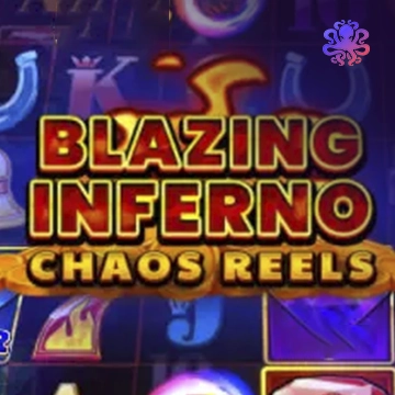 Octoplay : Blazing Inferno Chaos Reels - KINGBET189