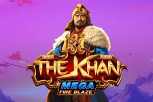 Mega Fire Blaze: The Khan - KINGBET189