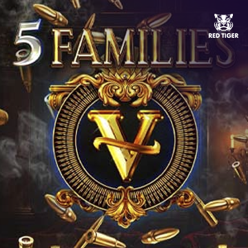 Redtiger : 5 Families - KINGBET189