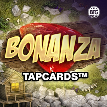 Bigtime : Bonanza Tapcards - KINGBET189