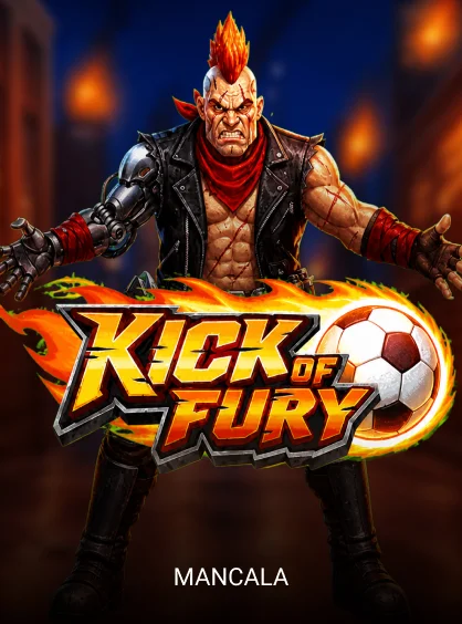 Kick of Fury - KINGBET189